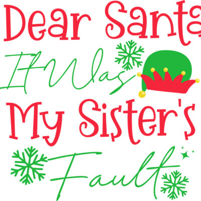 Dear Santa It Was My Sister s Fault Thumbnail