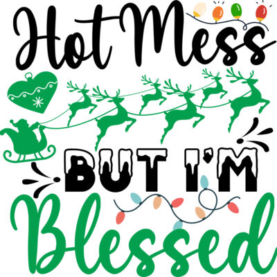 Hot Mess But I m Blessed Thumbnail